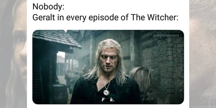 15 Hilarious Memes About Netflix S The Witcher That Will Make Gamers Laugh