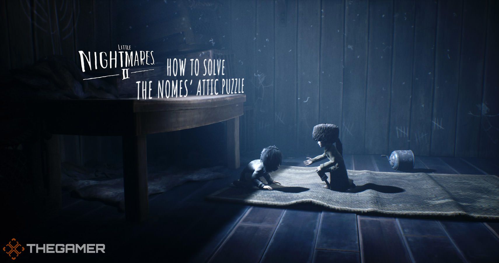 Little Nightmares 2: How To Solve The Nomes’ Attic Puzzle